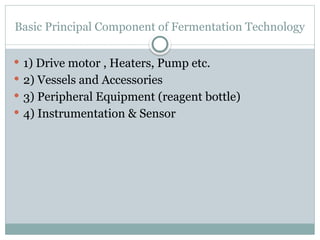 Bioprocess technology process presentation | PPTX