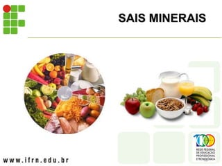 SAIS MINERAIS
 