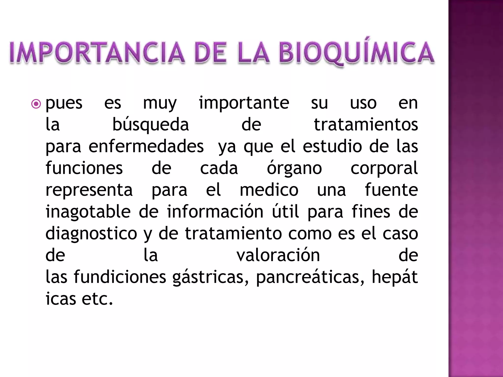 Bioquimica y su importancia | PPT