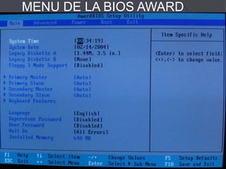 MENU DE LA BIOS AWARD
 