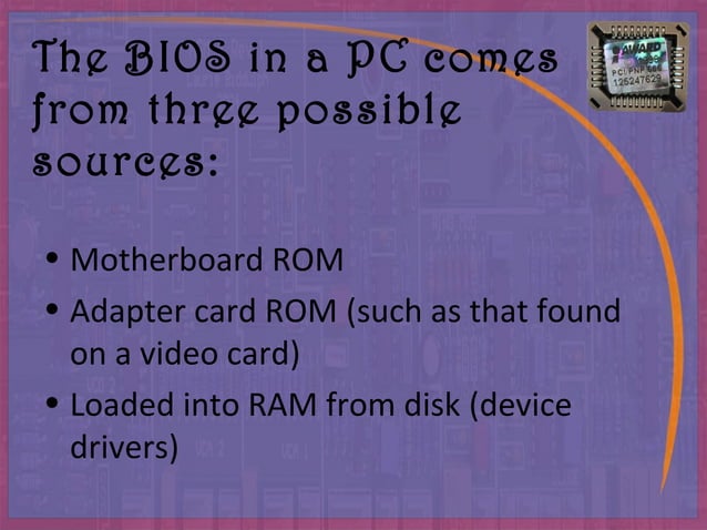 Bios ( Basic Input Output System ) | PPT