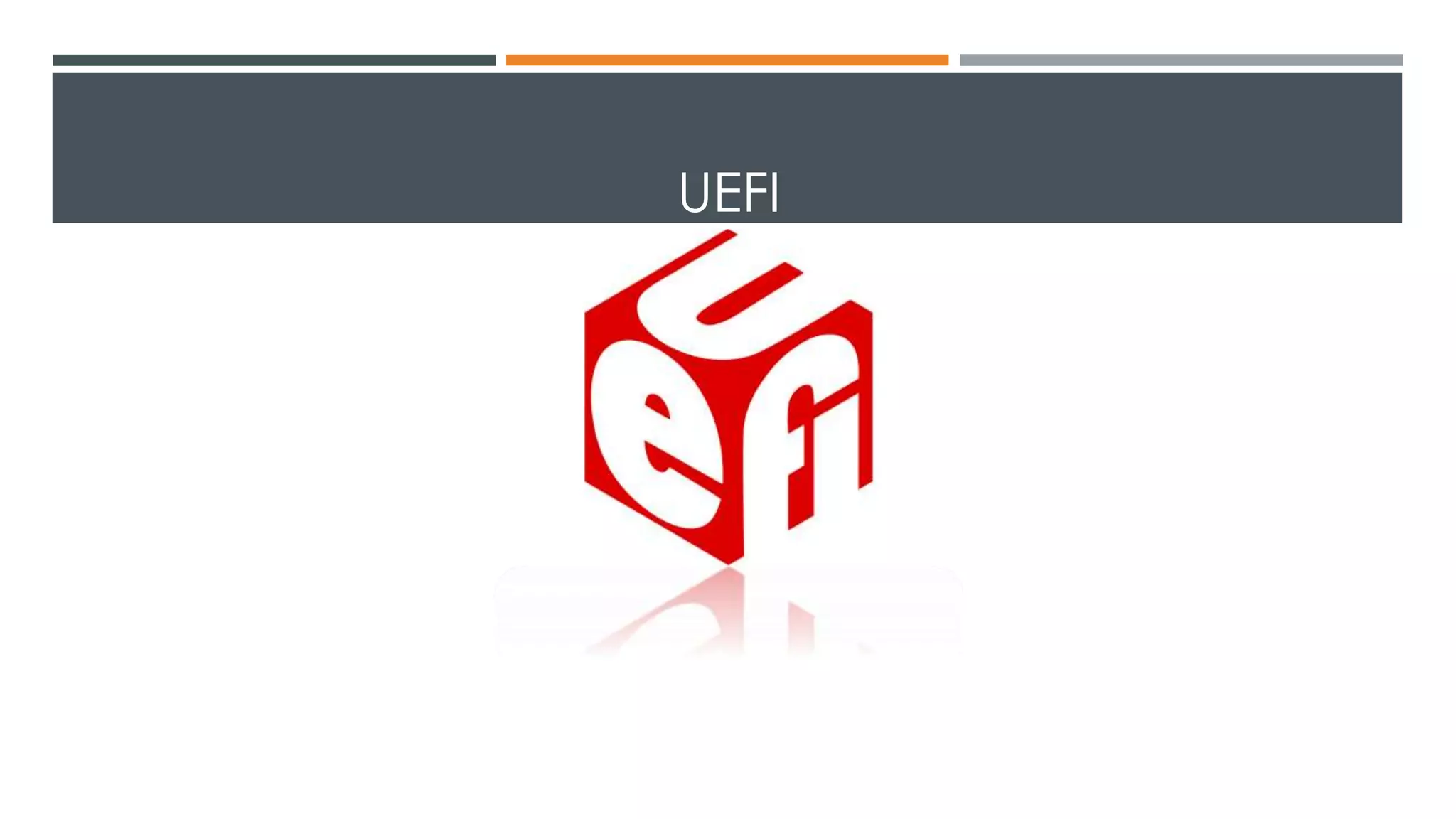 UEFI
 