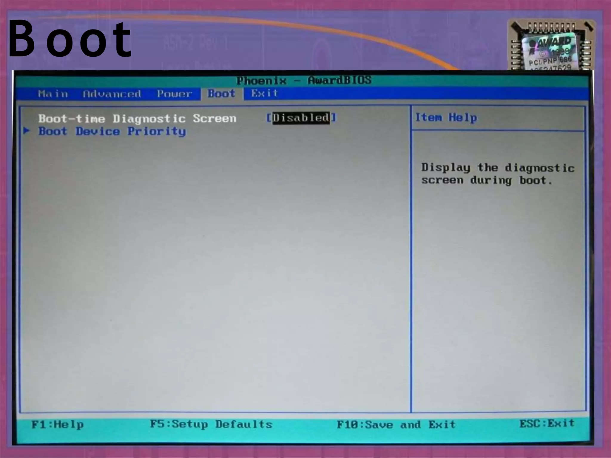 B oot
Specifies boot options and
power supply
controls.
 
