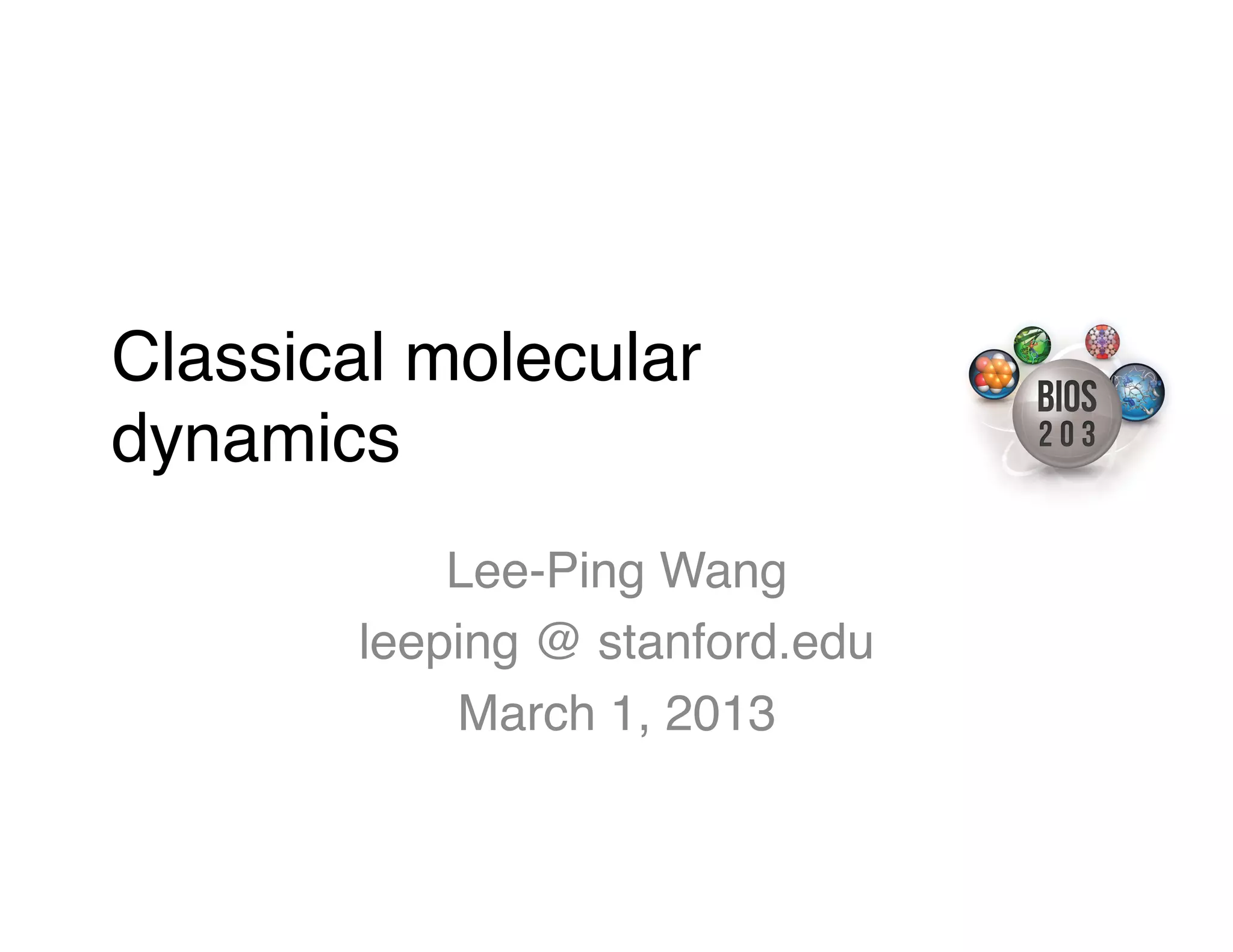 BIOS 203 Lecture 3: Classical molecular dynamics | PDF