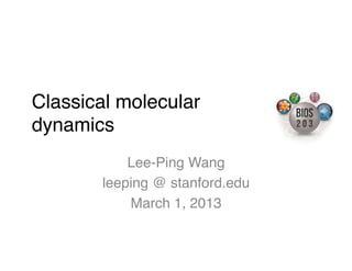 BIOS 203 Lecture 3: Classical molecular dynamics | PDF