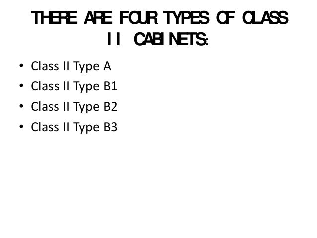 Biosafety Cabinets Bsc Classes Types Of Biosafety Cabinets Its