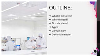 BIOSAFETY LEVEL.pptx