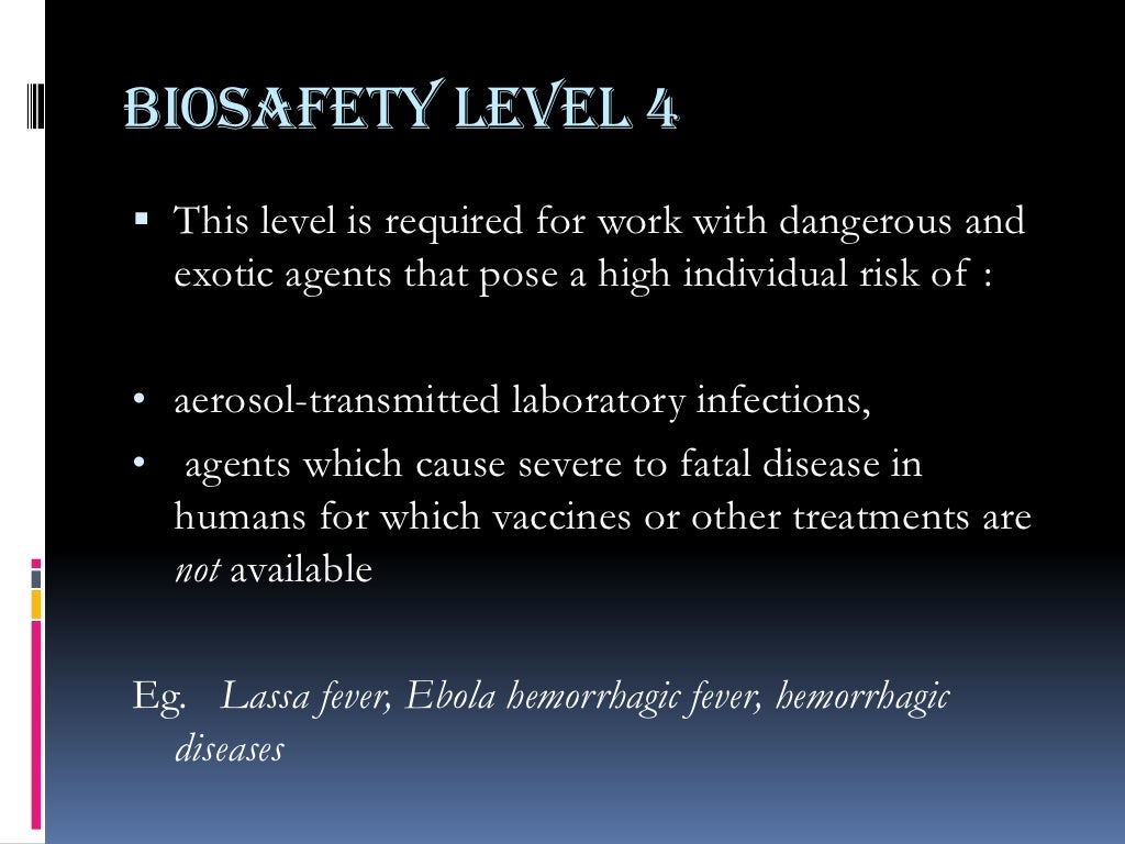 Biosafety Level 4