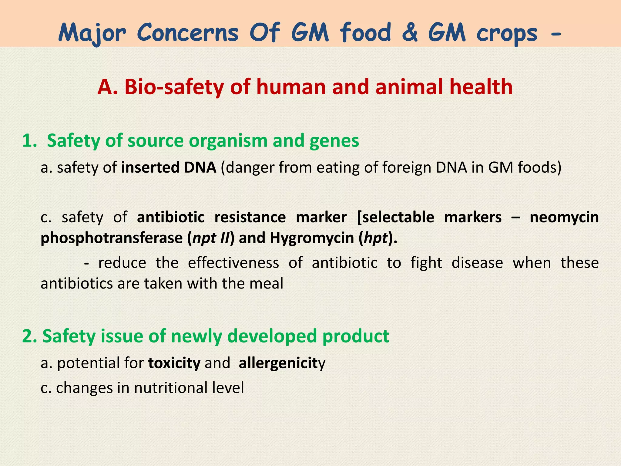 Fresh Look at Biosafety Issues Related To Gm Crops