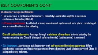 BIOSAFETY LEVEL THREE LABORATORY AND REQUIREMENTS | PPTX