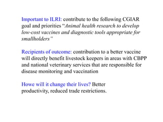 Development of a subunit vaccine for contagious bovine pleuropneumonia in Africa