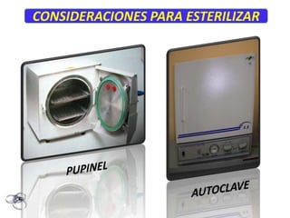 CONSIDERACIONES PARA ESTERILIZAR
 