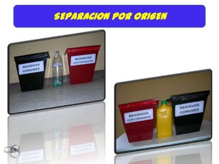 SEPARACION POR ORIGEN
 