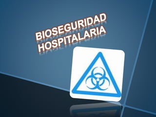 Bioseguridad hospitalaria