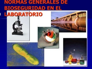 Medidas de bioseguridad en el laboratorio | PPT