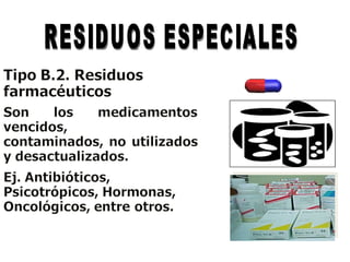 RESIDUOS ESPECIALES 