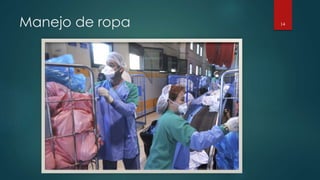 Manejo de ropa 14 
 