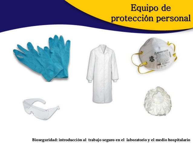 Bioseguridad introducción al trabajo seguro en el laboratorio