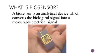 Biosensor User Biosensors | PPTX