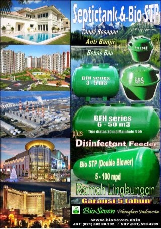 Bio seven septic tank, bio septictank, biotech & biofil tration system harga ekonomis, ramah lingkungan & efisien