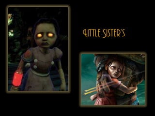 Little Sisters
 