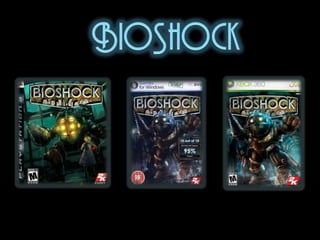 Bioshock 