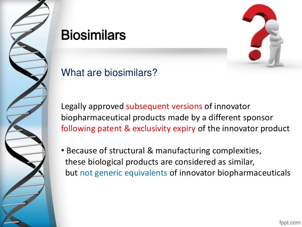 How To Become A Biosimilar? – What Are Biosimilars, and How Do They ...