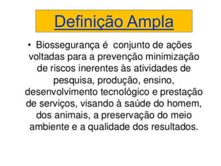 Definição Ampla
 