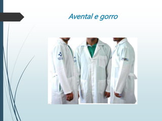 Avental e gorro
 