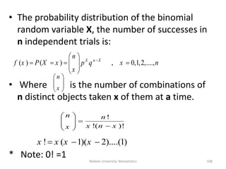 • The probability distribution of the binomial
random variable X, the number of successes in
n independent trials is:
• Wh...