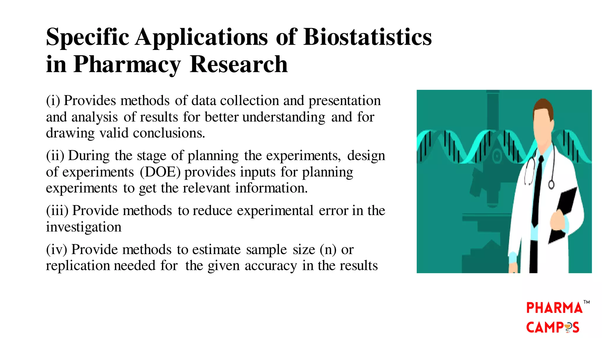 What are the applications of Biostatistics in Pharmacy? | PDF