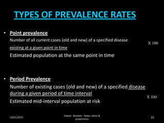 B I O S T A T I S T I C S 4th Year Rates, Ratios & Proportions | PPTX