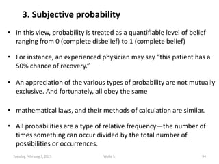 • In this view, probability is treated as a quantifiable level of belief
ranging from 0 (complete disbelief) to 1 (complet...