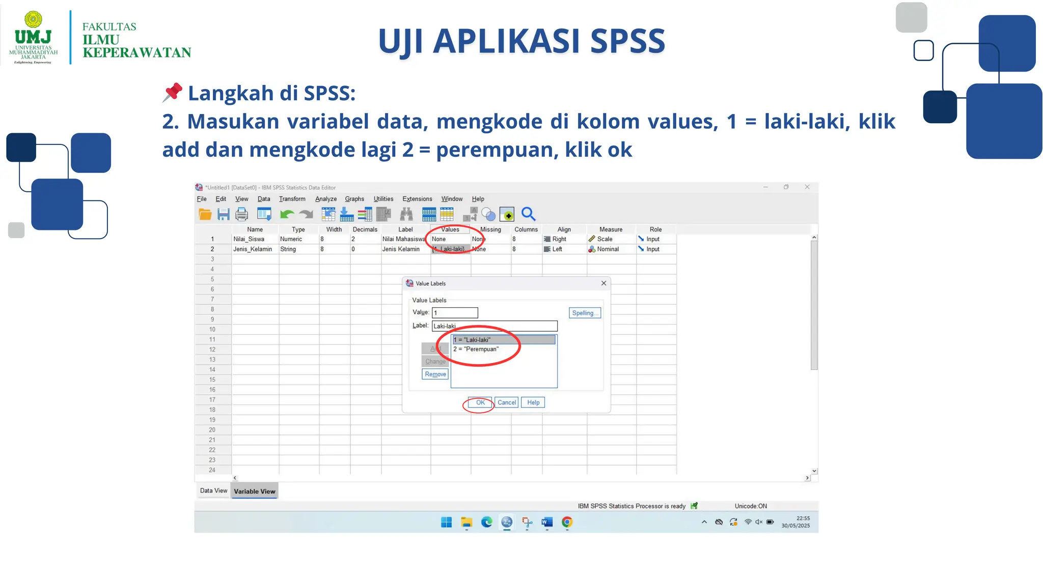 📌Langkah di SPSS:
2. Masukan variabel data, mengkode di kolom values, 1 = laki-laki, klik
add dan mengkode lagi 2 = perempuan, klik ok
 
