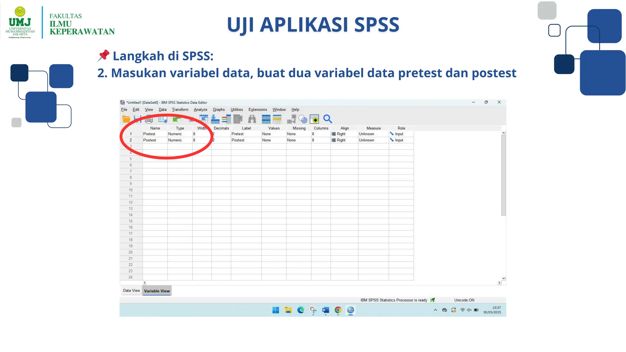 📌Langkah di SPSS:
2. Masukan variabel data, buat dua variabel data pretest dan postest
 