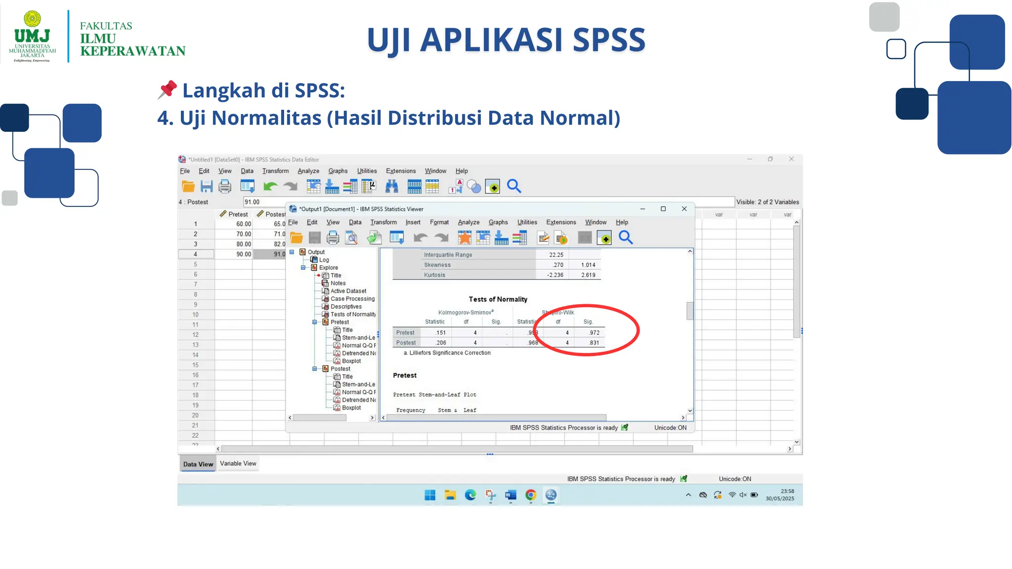 📌Langkah di SPSS:
4. Uji Normalitas (Hasil Distribusi Data Normal)
 