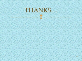 
THANKS…
62
 