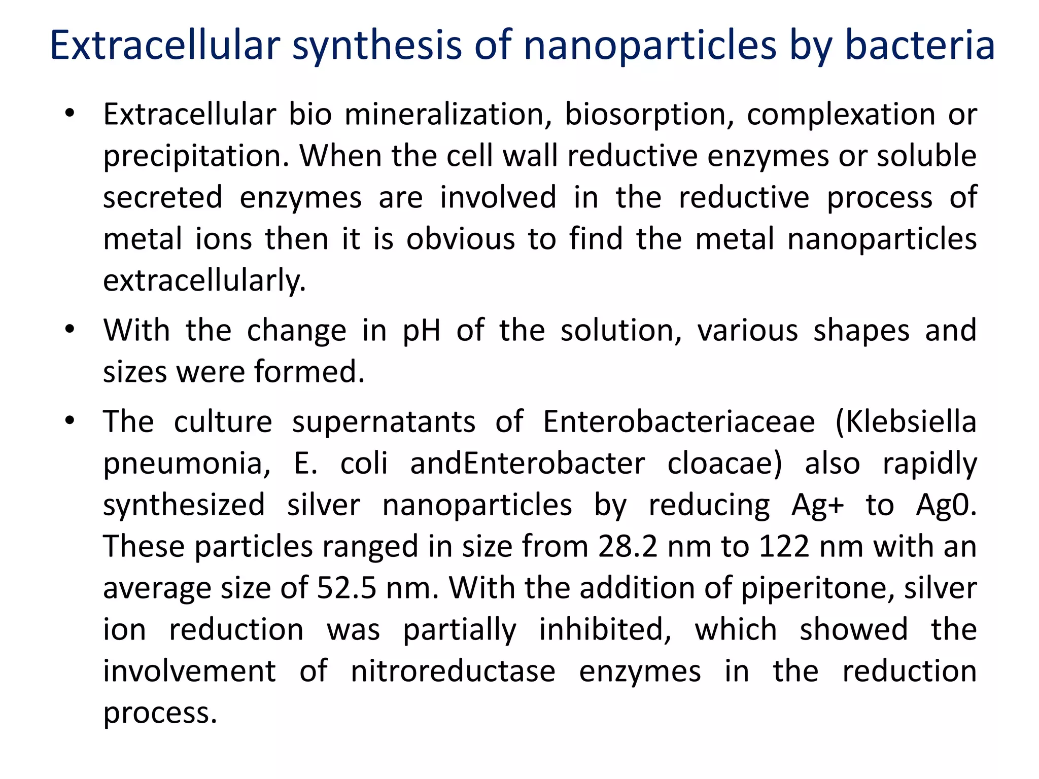 Bio synthesis of nano particles using bacteria | PPTX