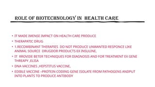 Application of biotechnology. Biology class12 | PPTX