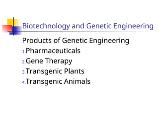 Advancements and Applications of Biotechnology and Genetic Engineering ...