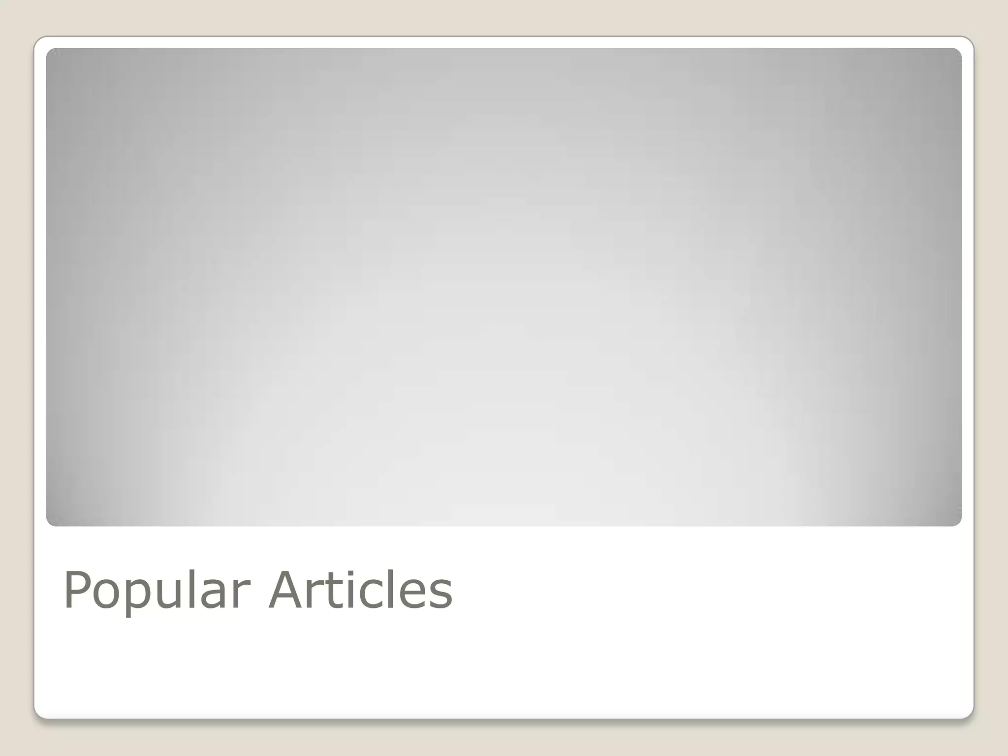 Popular Articles
 