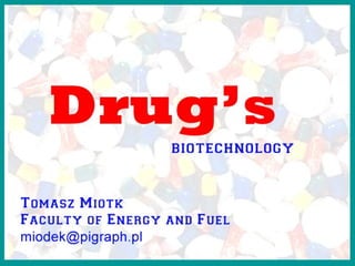 Drug's r