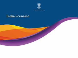Vibrant Gujarat 2017
Biotechnology
Sector Profile
India Scenario
• Vibrant Gujarat 2017
 