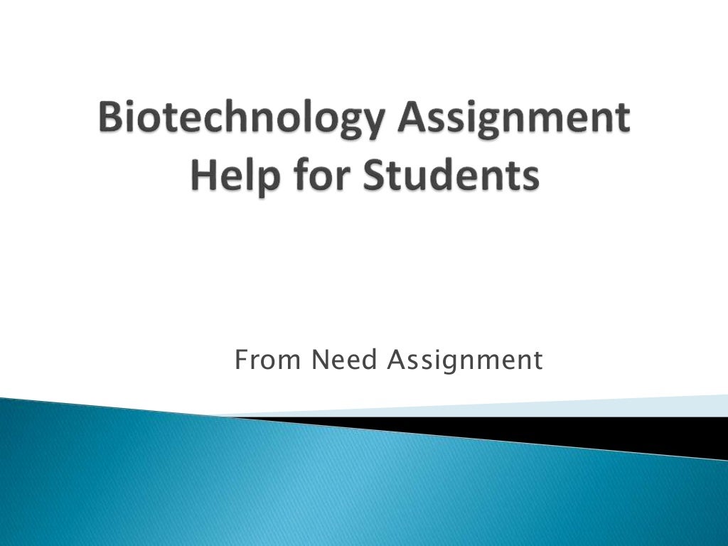 Biotechnology Assignment Help for Students