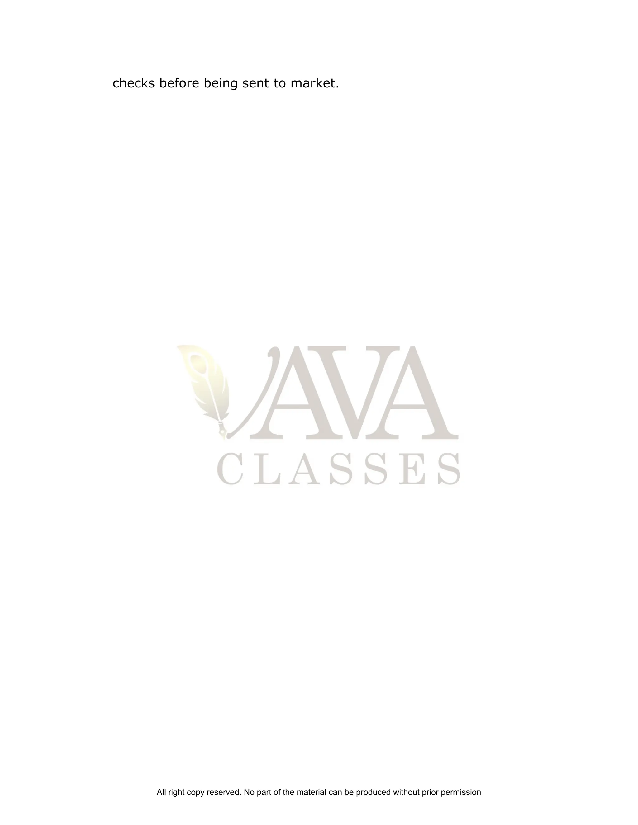 checks before being sent to market.
All right copy reserved. No part of the material can be produced without prior permission
 