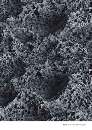 Biotec 2019 Product Catalog | 9
 