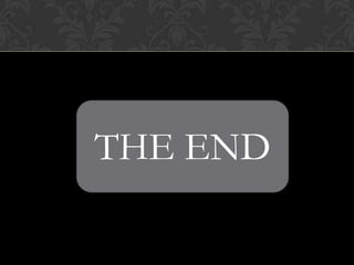 THE END
 