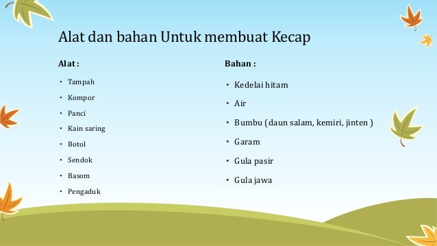 Bioteknologi Konvesional Cara Pengolahan Kecap