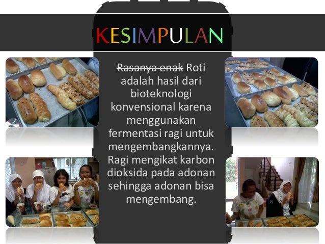 Bioteknologi Membuat Roti Biologi Smpn49