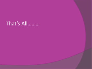 That’s All………
 